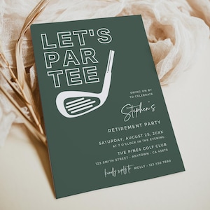 Golf Retirement Party Invitation Template, Let&#39;s Par Tee Retirement Invite for a Man, Printable Sage Green Invite Golf Themed Editable 001-S