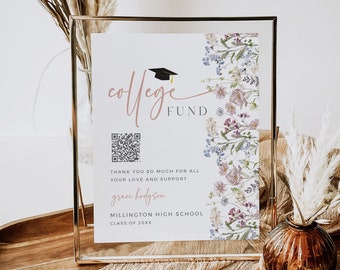 College Fund Sign, Wildflower College Fund QR Code Sign, Girl's Graduation Party Sign, College Donation Sign, Graduation Gift Editable 014-W