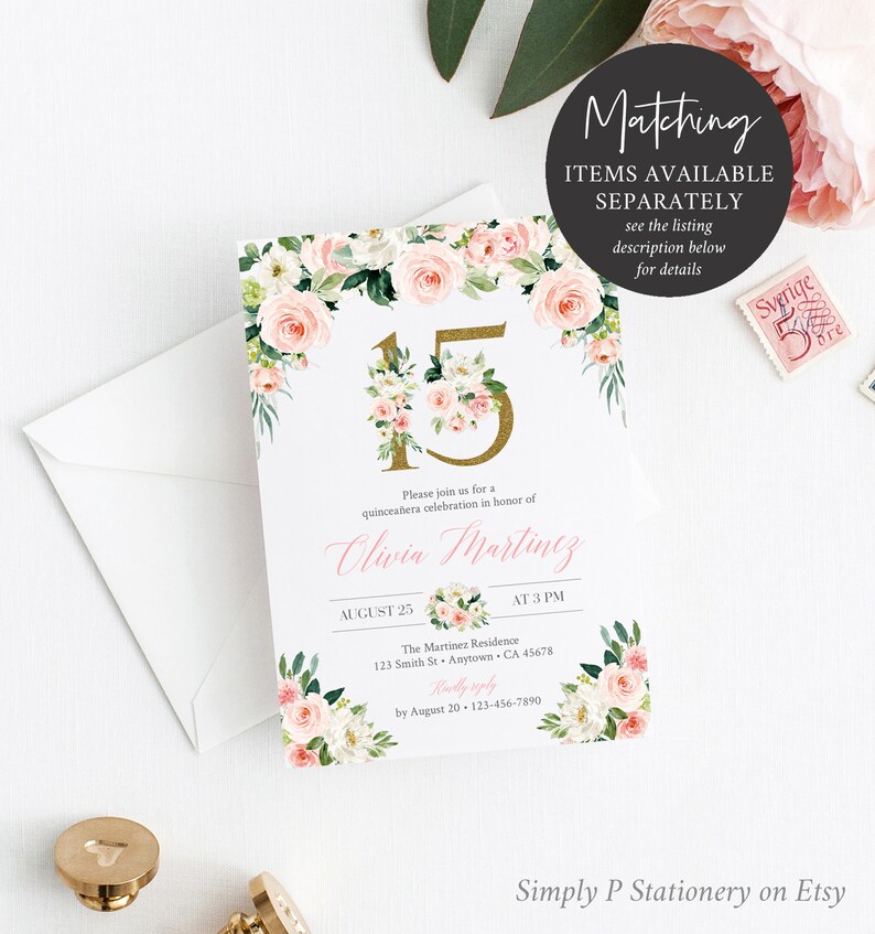 May include: A quincea&ntilde;era invitation with a floral design. The invitation features a gold number 15 with pink and white flowers. The text on the invitation reads "Please join us for a quincea&ntilde;era celebration in honor of Olivia Martinez. August 25 at 3 PM. The Martinez Residence 123 Smith St. Anytown, CA 45678. Kindly reply by August 20 - 123-456-7890."