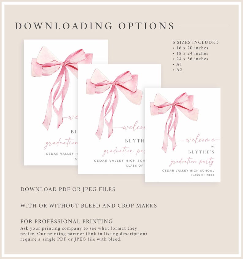 May include: Three printable graduation party invitations with a pink watercolor bow design. The text on the invitations reads "Welcome to Blythe's Graduation Party, Cedar Valley High School, Class of 20XX".
