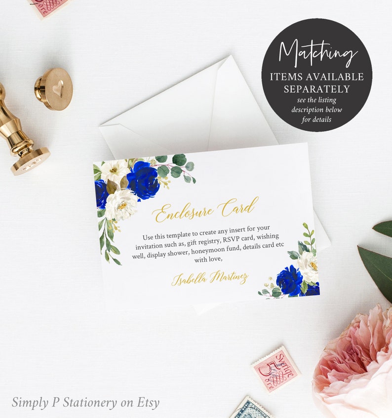 May include: A white card with blue and white flowers and green leaves. The card says "Enclosure Card" and has text that says "Use this template to create any insert for your invitation such as, gift registry, RSVP card, wishing well, display shower, honeymoon fund, details card etc with love, Isabella Martinez".