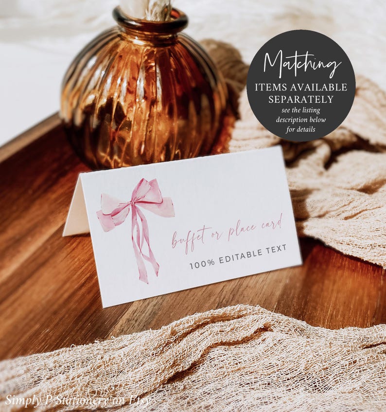 May include: A pink watercolor bow on a white card with the text "buffet or place card" and "100% EDITABLE TEXT".