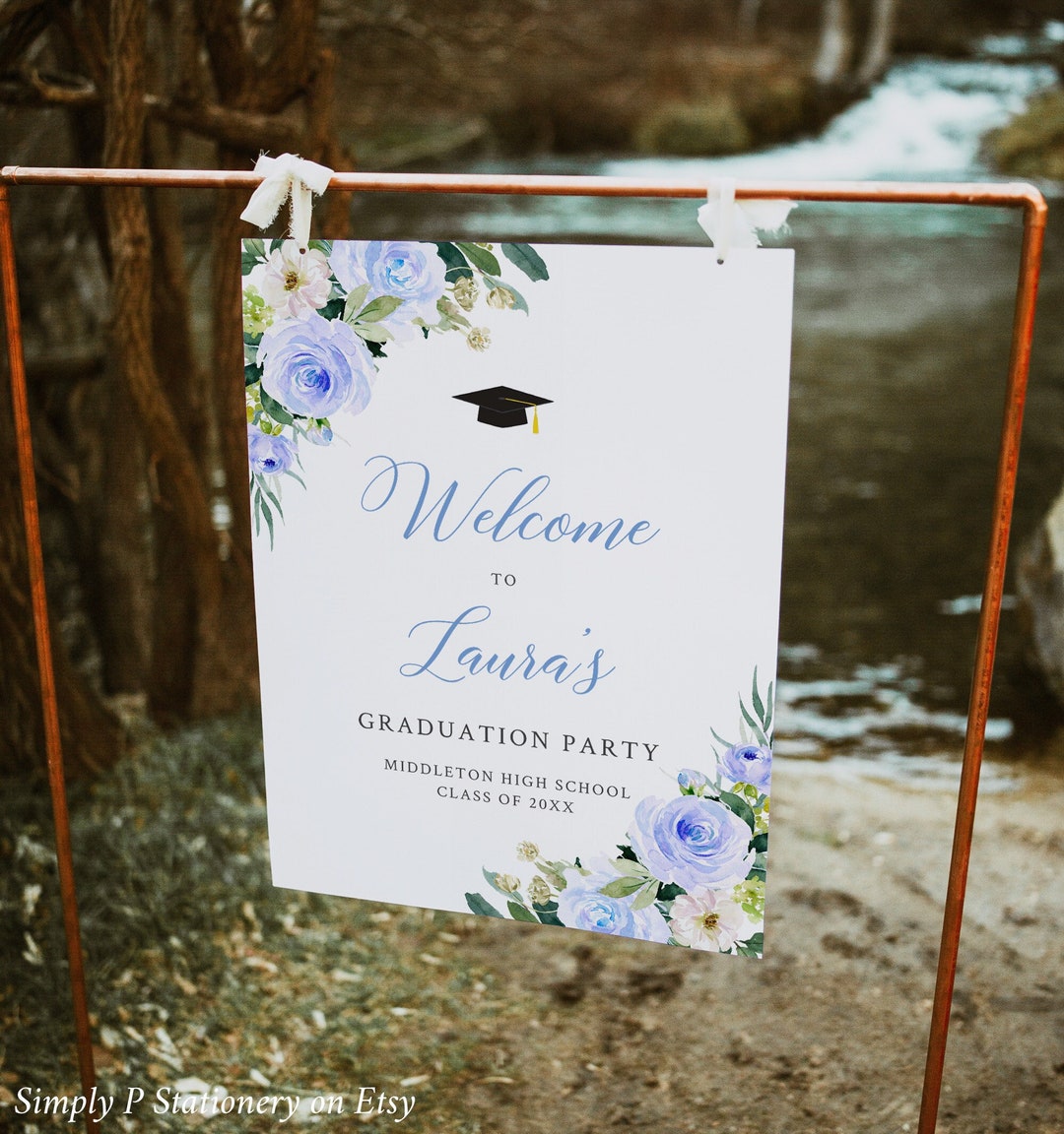 Grad Welcome Sign Blue Floral Graduation Welcome Poster Template, Girl's Graduation Party ...