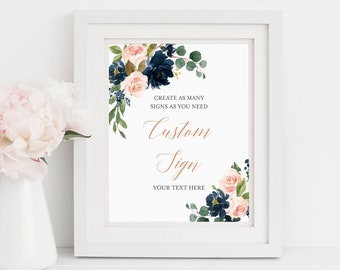 Navy Blush Rose Gold Floral Editable Custom Sign, Baby Bridal Shower Template, Printable Unlimited Custom Signs 3 sizes Download 132-W 041-W