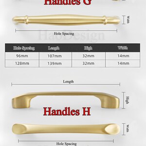 May include: Gold-toned cabinet handles, labeled "Handles G" and "Handles H", with dimensions provided. "Handles G" has lengths of 107mm and 139mm, while "Handles H" has lengths of 121mm and 153mm. The image includes measurements for hole spacing, height, and width.