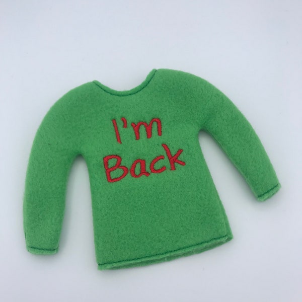 I’m Back, Elf Sweater, Christmas Elf, Elf Costume, Elf Clothes, Elf Shirt, Elves, Doll Clothes