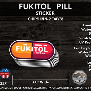 Fukitol | Chill Pill | Funny | Hilarious | Joker | Cool | Decal | Waterproof Stickers | Laminated for Durability