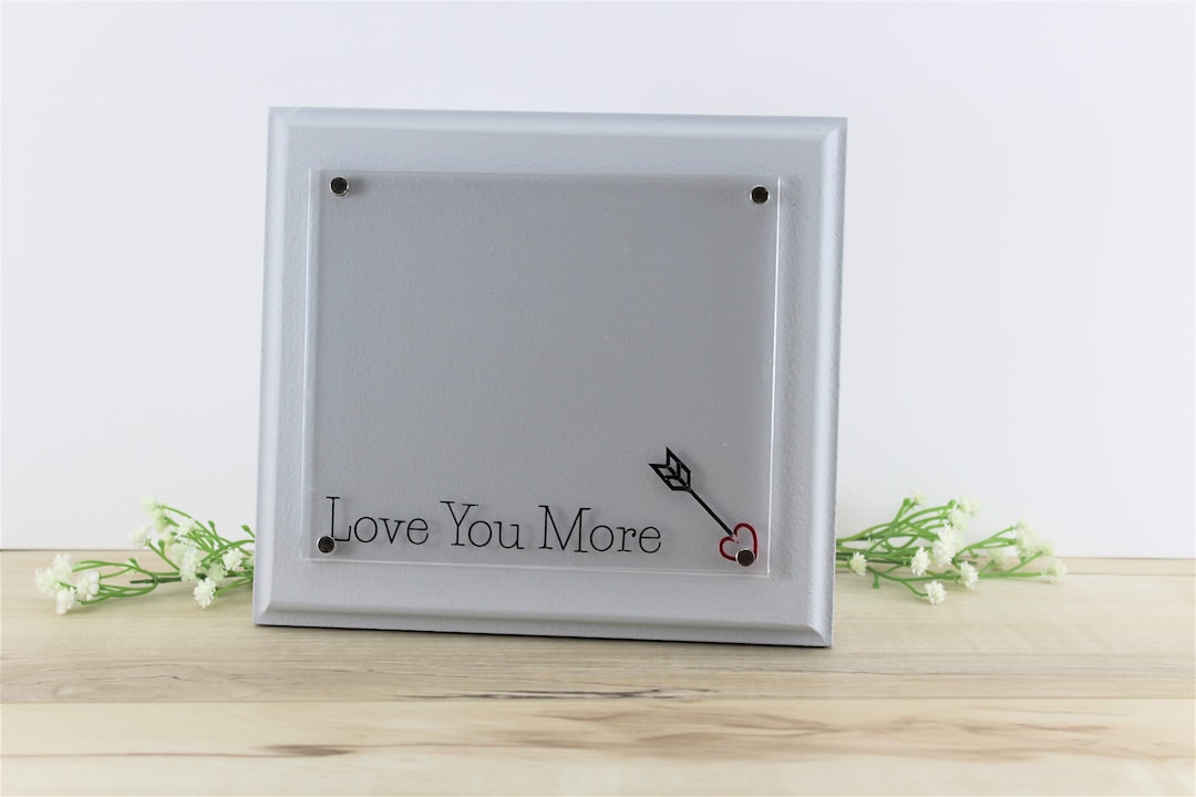 Love You More Picture Frame 8x10 Picture Frame Grey Picture Etsy