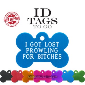 Placa de identificación divertida "Me perdí buscando perras". Grabado personalizado. Personaliza el reverso. Placa de identificación con forma de hueso grande.