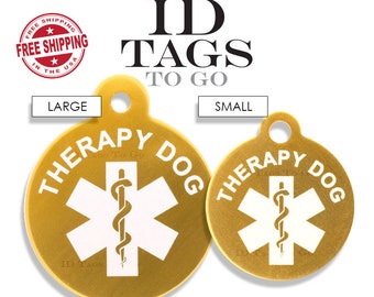 Therapy Dog ID Tags. Service Therapy Dog Large or Small ID tag custom engraved and personalized by ID Tags to Go