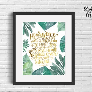 INSTANT DOWNLOAD, He Will Rejoice Over You,  Faith Wall Art Print,  Bible Verse, Zephaniah 3:17, Green Gold, Palm Monstera Tropical Leaves