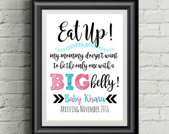Pregnancy Announcement Sign, Pregnancy Announcement Ideas, Customized Expecting Print, Eat Up, Big Belly Personalized