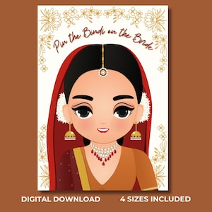 May include: A printable game card featuring a cartoon illustration of a bride wearing a red and gold sari with a bindi on her forehead. The text "Pin the Bindi on the Bride" is written in a decorative font above the illustration. The card is designed for a bridal shower or wedding party game.
