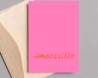 Postcard greeting card saying saying card, everything is possible, inspirational sayings quotes, self-realization, you can do it