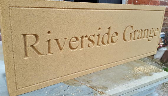Deeply engraved House sign 750 x 250mm x 50mm