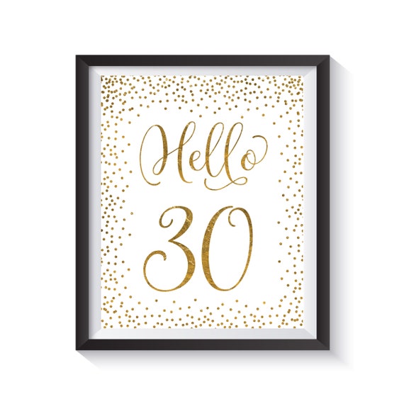 Hello 30 Happy 30th Birthday Sign Hello Thirty Sign 30th Etsy