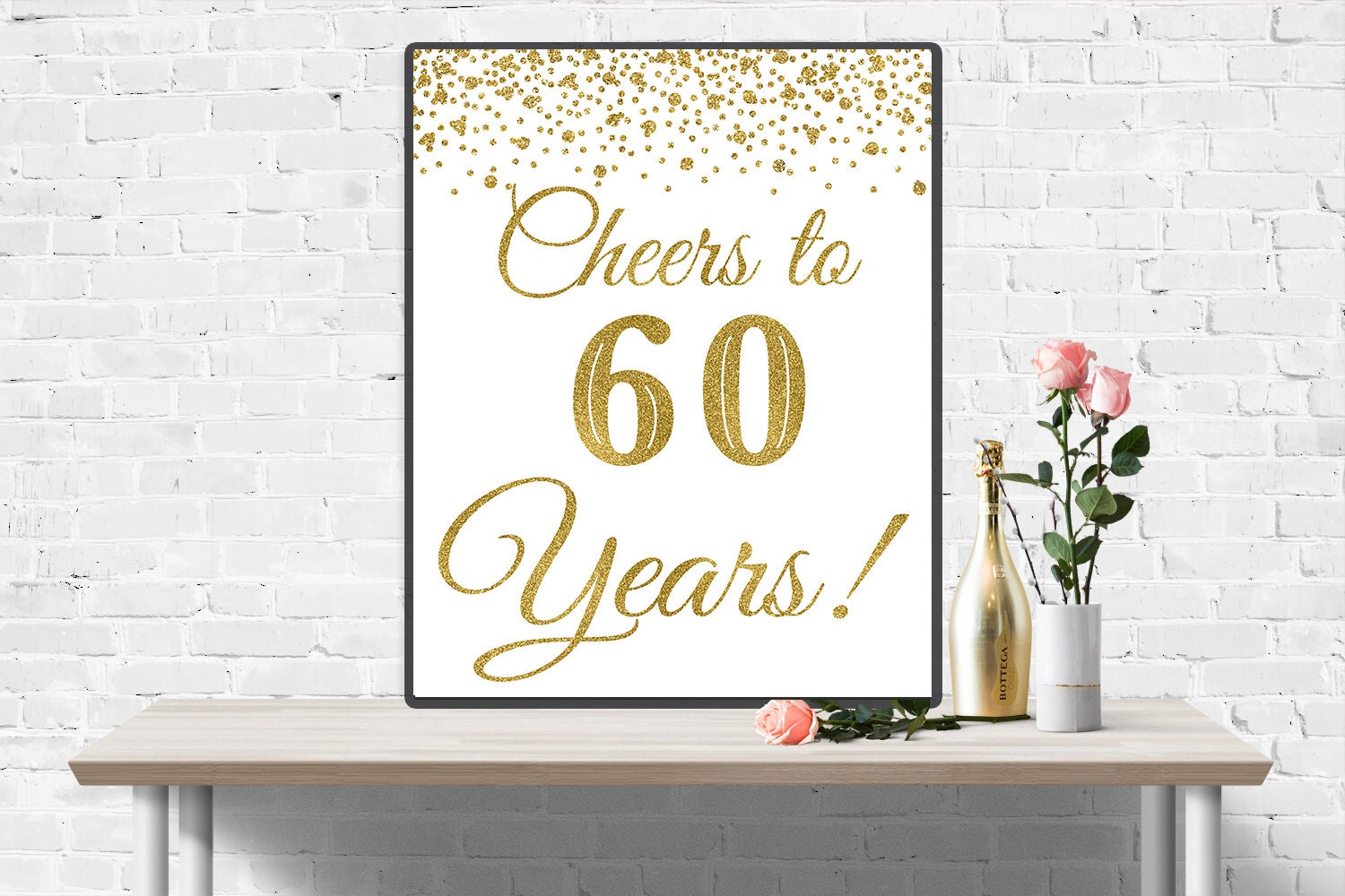 60th Birthday Sign Cheers To 60 Years 60th Anniversary Etsy