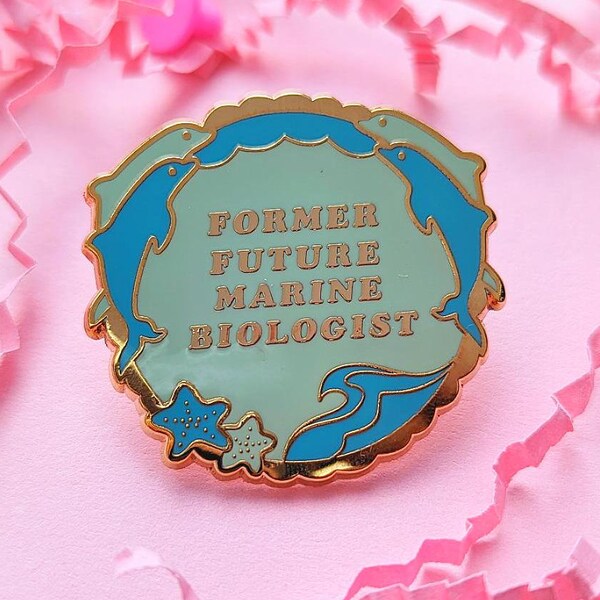 Former Future Marine Biologist Enamel Pin - Funny Sea Life Pin Badge Gift for Millenials who love Ocean Wildlife