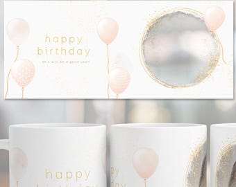 Envoltura de taza de feliz cumpleaños PNG, envoltura de taza con foto personalizada, plantilla digital de 11 y 15 oz, diseños de sublimación