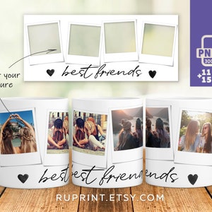Besties mug png, Friends mug wrap sublimation design, Picture mug template, Photo mug png