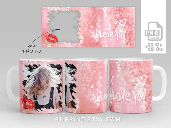 Photo mug png, customizable mug, I love you mug design, Custom Photo mug wrap png, Customizable mug sublimation design for wide picture 