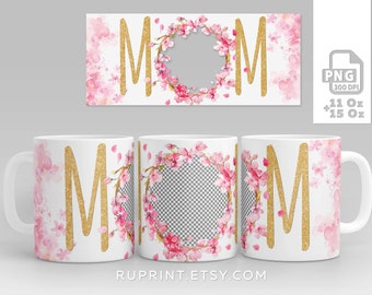 Mom mug, Photo mug wrap png, 11 Oz and 15 Oz photo mug template, mother day gift ideas sublimations