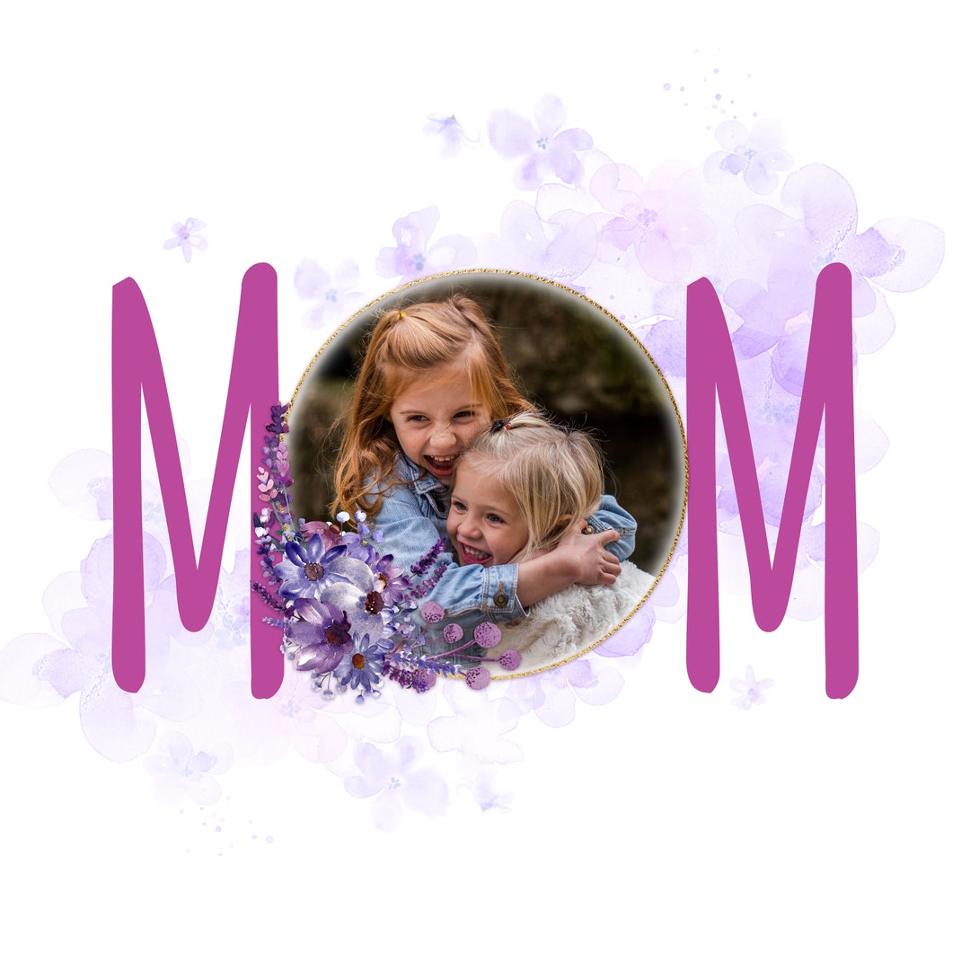 Mother's Day Photo Frame Png Sublimation Designs, Mom Picture Frame Png