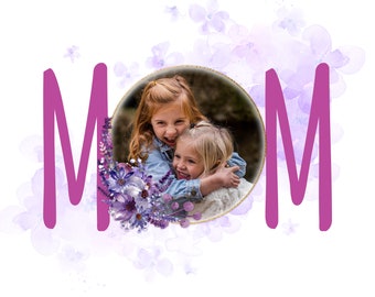 Mother's day Photo Frame Png Sublimation Designs, Mom picture frame png, Photo Template, Mom ClipArt