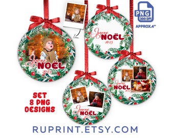 May include: Set of eight Christmas ornament designs. Each ornament is round, featuring a photo, a wreath of green leaves and red berries, and the text "Joyeux Noël 2023". The ornaments are approximately 4 inches in diameter and have red ribbon hangers.