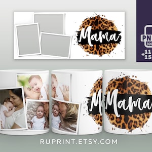 Mama Mug Png , 11 and 15 Oz photo mug template, Mom mug, Photo mug wrap png, mother day gift ideas sublimations