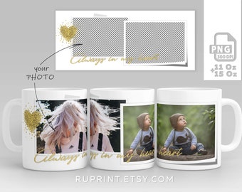 Siempre en mi corazón - Plantilla de taza con foto para tazas de 11 y 15 oz, diseño de taza de sublimación, 2 imágenes anchas