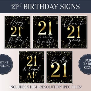 21st Birthday Signs Bundle - Black and Gold Party 2025 - Instant Download Printable Party Signs - Party Like 2004 - 21 and Legal AF