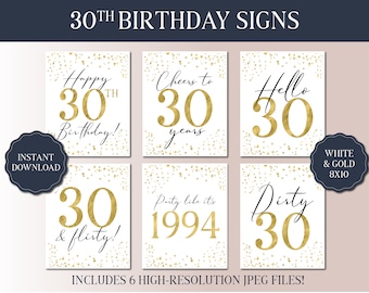 30th Birthday Sign Bundle of 6- White and Gold Party 2024 - Instant Download Printable Party Signs - Hello 30 - Party Like 1994