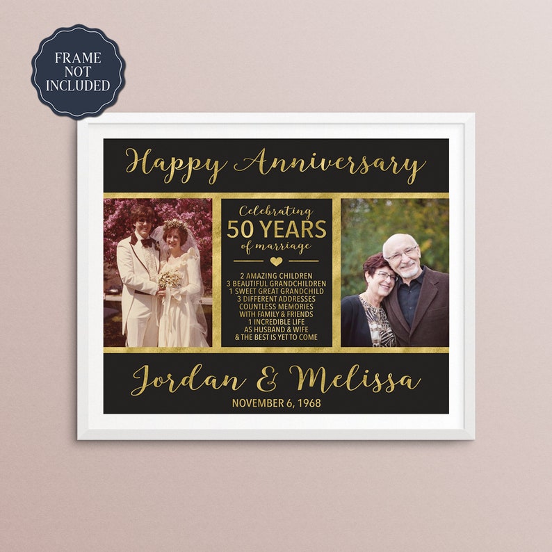May include: A black and gold photo collage celebrating a 50th wedding anniversary. The collage features two photos of a couple, one from their wedding day and one from the present. The text "Happy Anniversary" is at the top of the collage, and the text "Celebrating 50 Years of Marriage" is in the center. The couple's names, "Jordan & Melissa", and the date of their wedding, "November 6, 1968", are at the bottom of the collage.