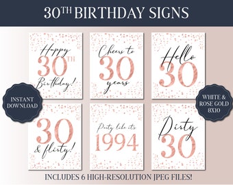 30th Birthday Sign Bundle of 6- Rose Gold Party 2024 - Instant Download Printable Party Signs - Hello 30 - Party Like 1994