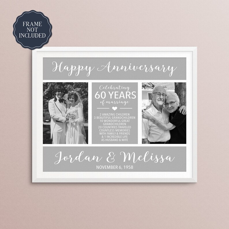 May include: A black and white photo collage celebrating a 60th wedding anniversary. The collage features two photos of the couple, one from their wedding day and one from the present. The text reads "Happy Anniversary", "Celebrating 60 Years of Marriage", "Jordan & Melissa", and "November 6, 1958".