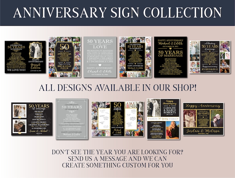 May include: A collection of 10 different anniversary signs featuring a collage of photos and text. The signs are all black and gold with a white background. The text on the signs includes the couple's names, the year of their anniversary, and a message about their love. The signs are all available in our shop.