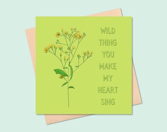 Wild Thing blank card by Millie Moth - quirky card featuring wildflowers and inspiring words