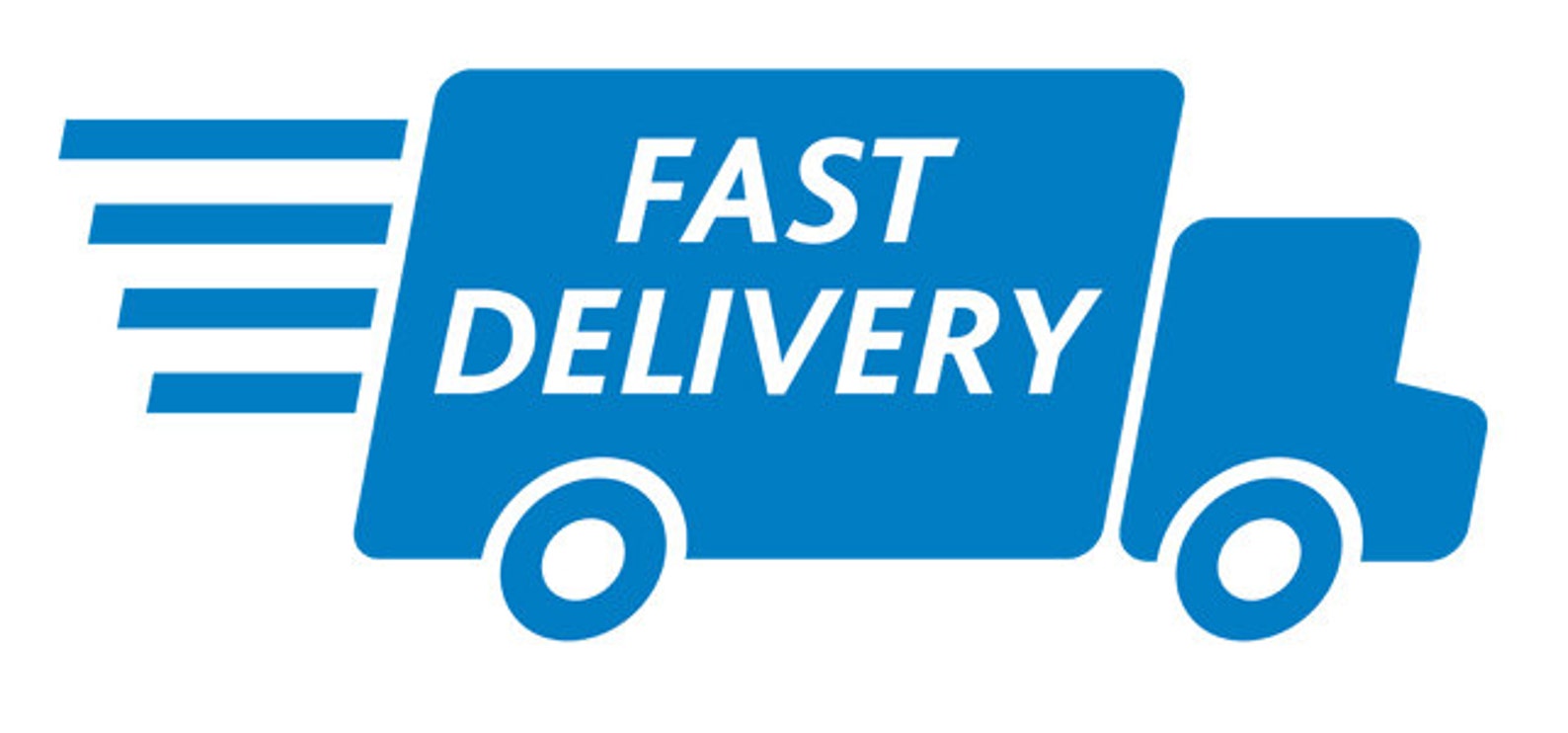 Fast delivery