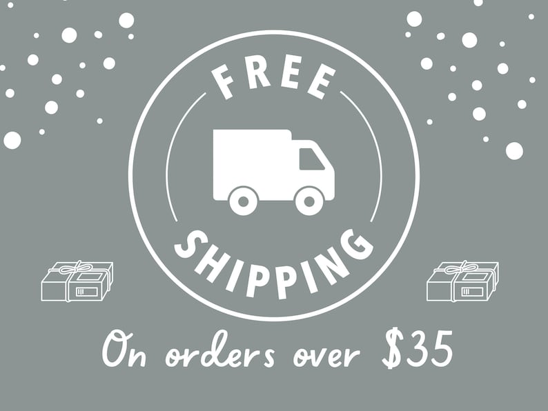 May include: White circle with the text "FREE SHIPPING" and a white delivery truck inside. The text "On orders over $35" is below the circle.