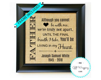 LOSS OF FATHER Frame Included Loss of Dad Death of Father Death of Dad Sympathy Gift for Men Sympathy Gifts Condolence Gift Memorial Tribute