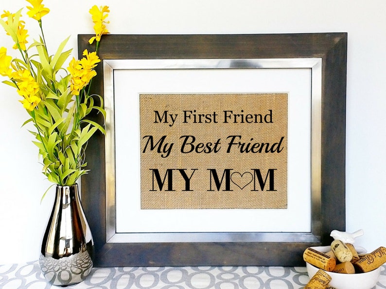 MOTHERS DAY Gift Personalized Mother's Day Gifts Unique Gift Ideas for Mom Best Friend Burlap Print Sign Present for Mom Birthday Gift image 1