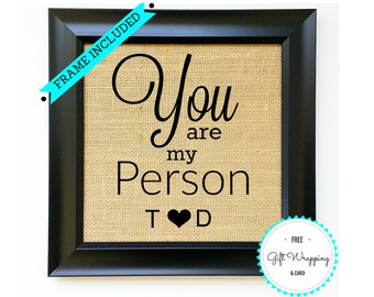 FRAME INCLUDED Personalized Wedding Gift for Couple | Bridal Shower Gift | Engagement Gift for Couples | Gift for Her | You Are My Person