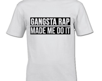 gangsta rap made me do it baby shirt gangsta rap made me do it baby shirt