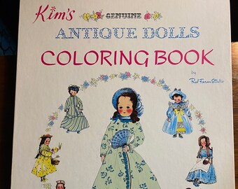 Kim's Dolls Antique Dolls Coloring Book - 6 Costumed Paper Dolls  - New original packaging