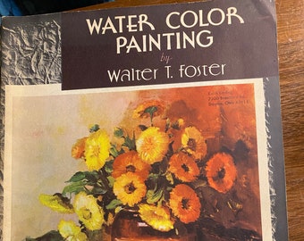 Watercolor Painting: How to Paint - Walter Foster Art Instruction Technique Methods Art Lessons -