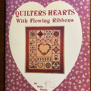 Quilters Hearts with Flowing Ribbons - Betty Boyink - Wallhanging Pattern, Pieced / Applique   - Vintage 1989 - Full Size patterns templates