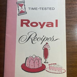 実績のある王室のレシピ集 - 1960年代 - デザート - プリン、サラダ、パイ、冷凍デザート、ソース、ファッジ