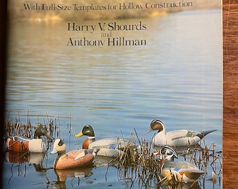 Carving Duck Decoys - H Shourds / A Hillman - 1981 - Woodcarving Techniques, Project Instructions How To Carve in Wood Learn Basics - Dover