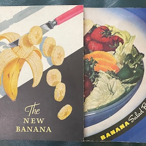 Pick: The New Banana or Banana Salad Bazaar - Recipes CookBook - 1950s - Fruit Main Dishes, Desserts, Bread, Cake, Pies, Cookies, Salads etc